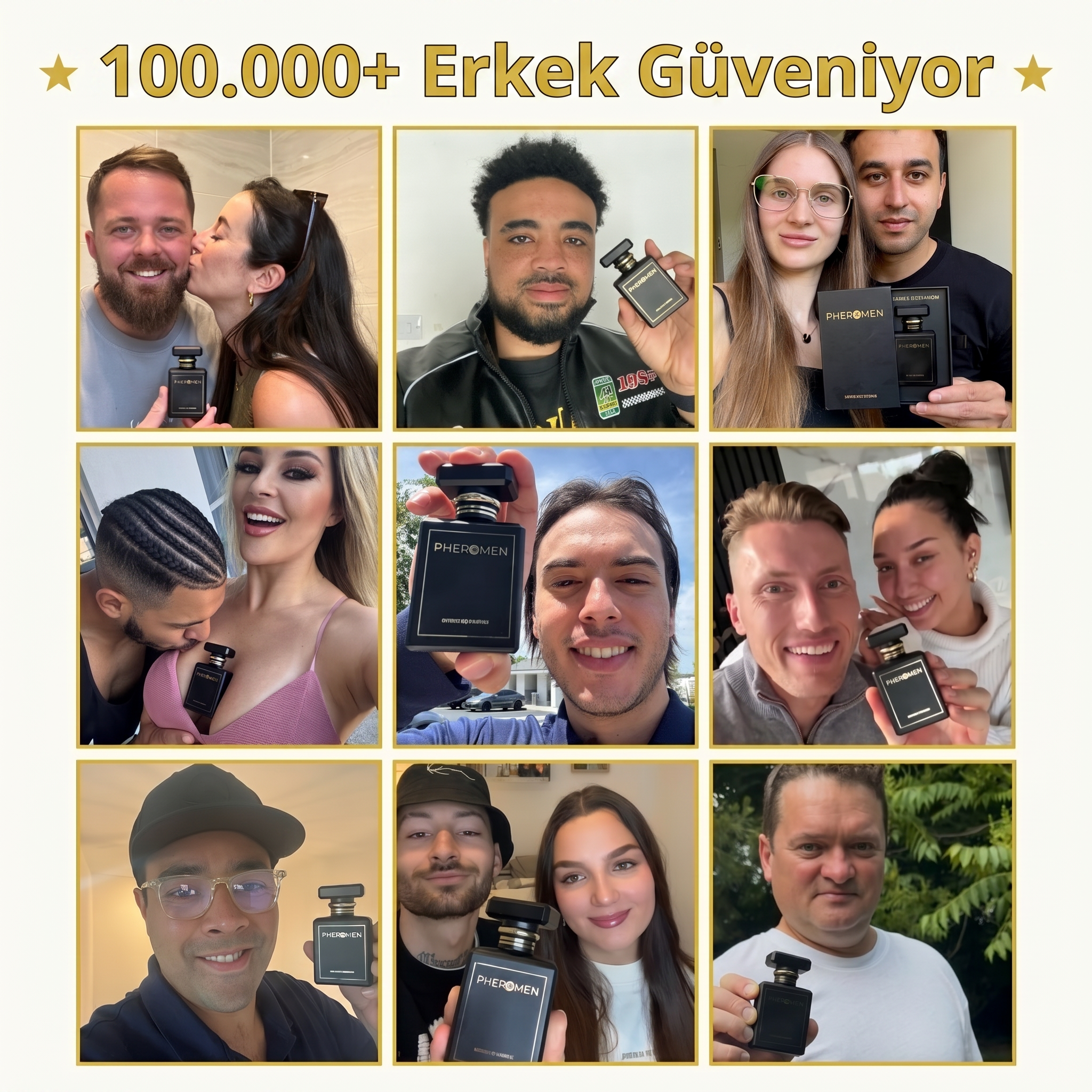 100.000+ erkek güveniyor